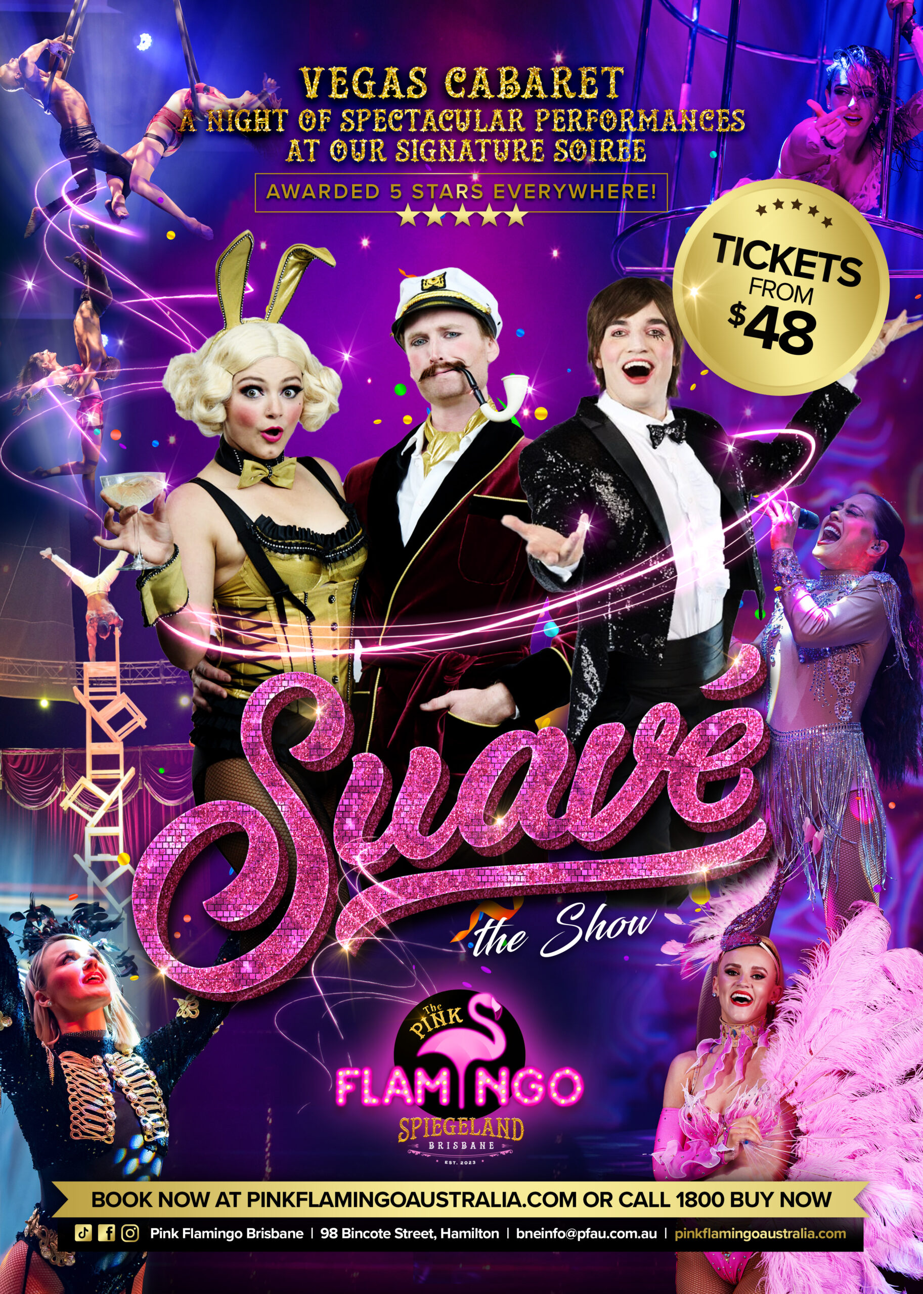 SUAVE Signature Show Pink Flamingo Brisbane